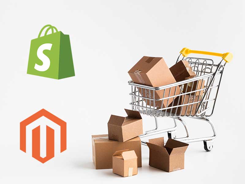 shopify vs magento, magento vs shopify, shopify for ecommerce business, magento for ecommerce business, best ecommerce web platforms